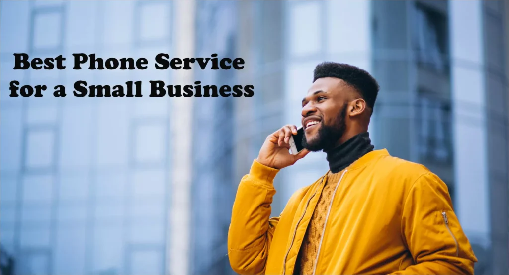 Phone service for small business