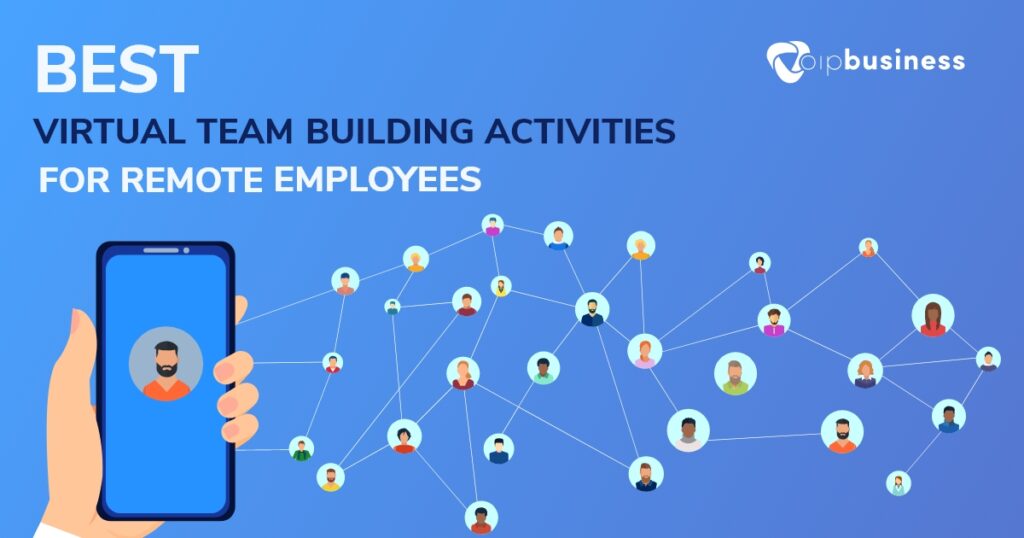Top 6 Best Virtual Team Building Activities for Remote Employees