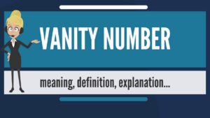 what-are-vanity-numbers