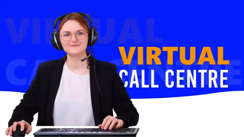 What Is a Virtual Call Centre