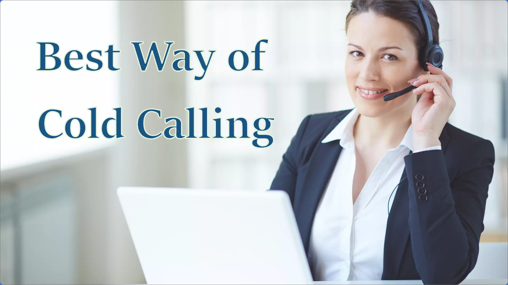 best-way-of-cold-calling