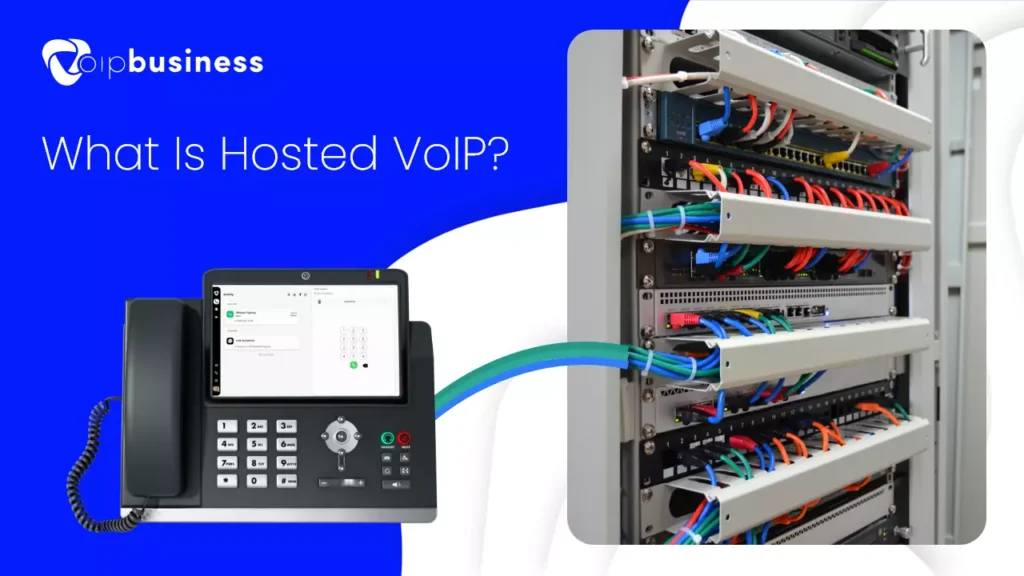 What Is Hosted VoIP
