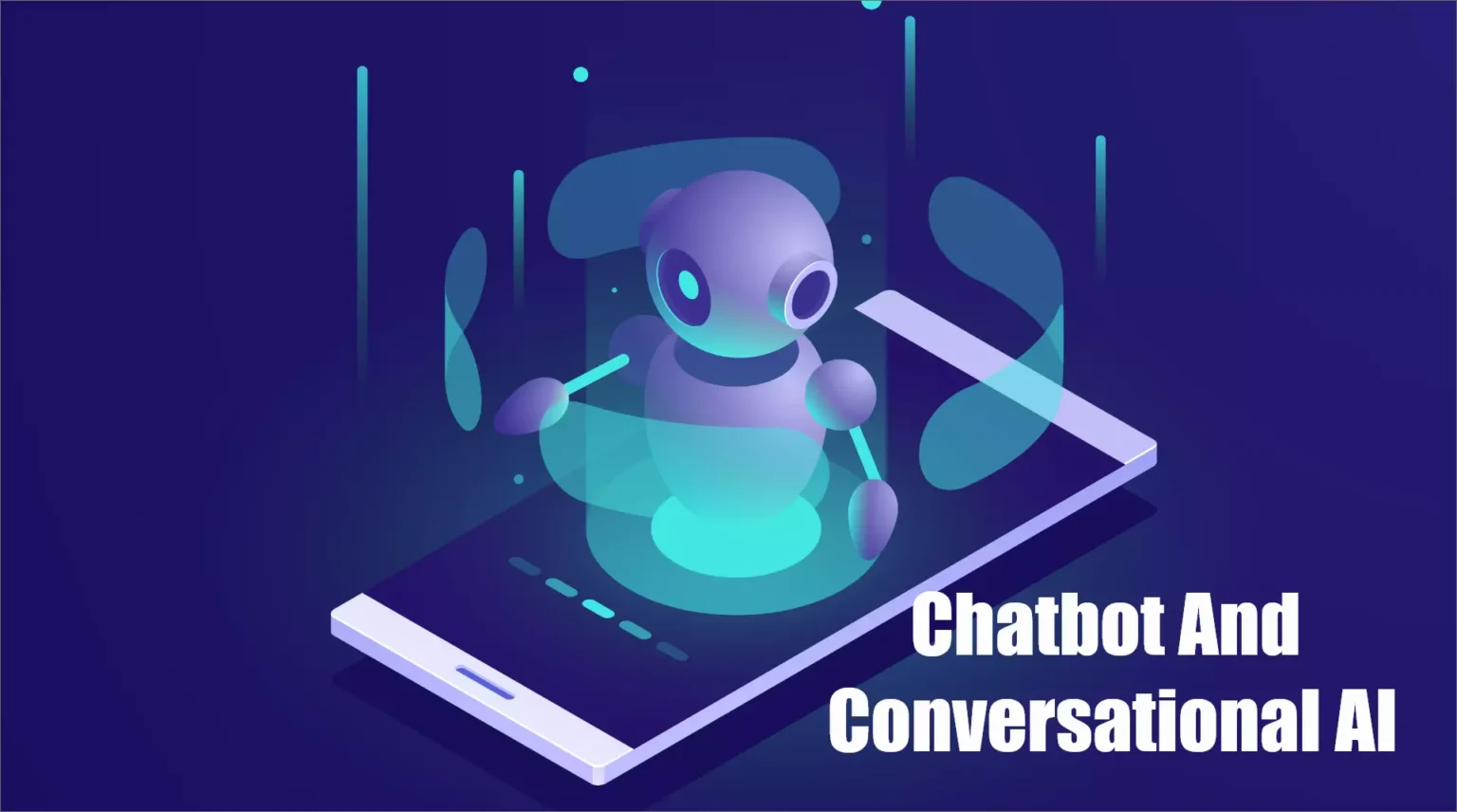 Chatbot And Conversational AI