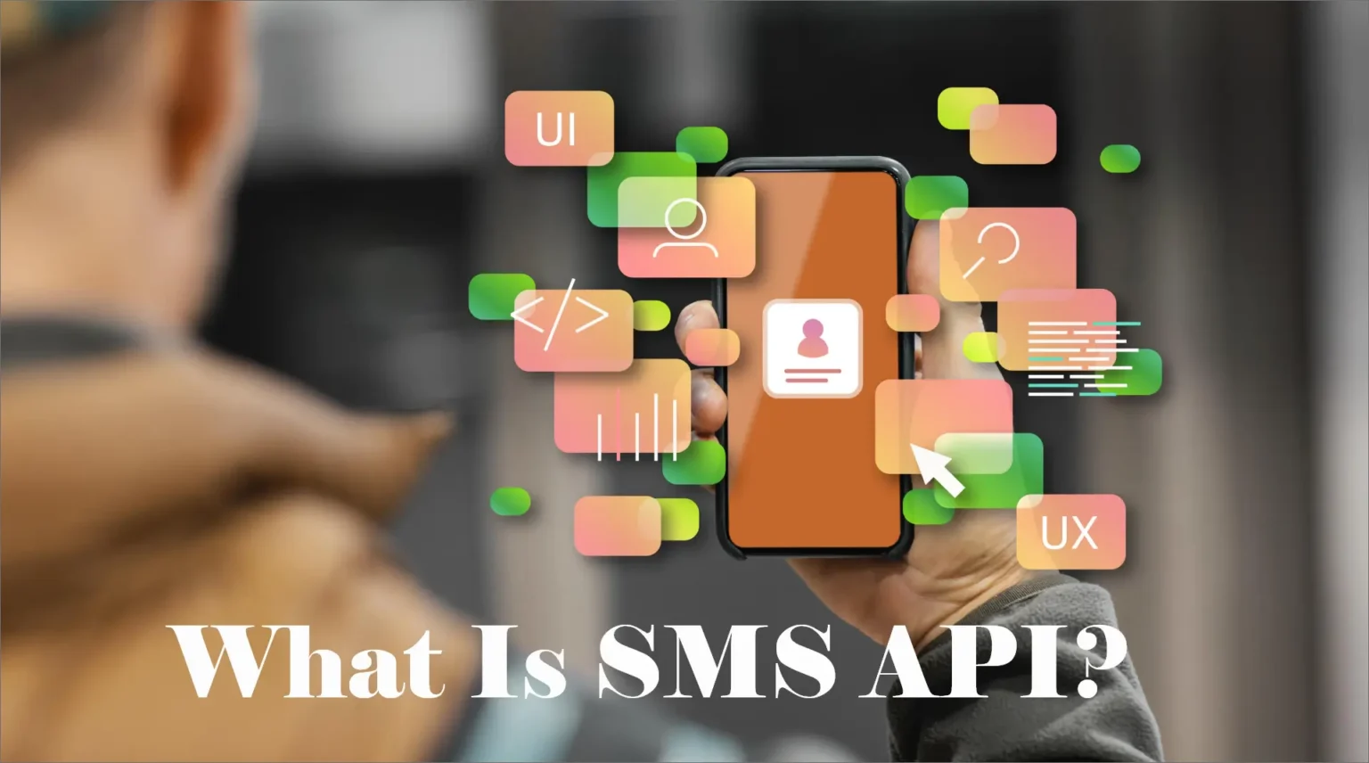 What Is An SMS API