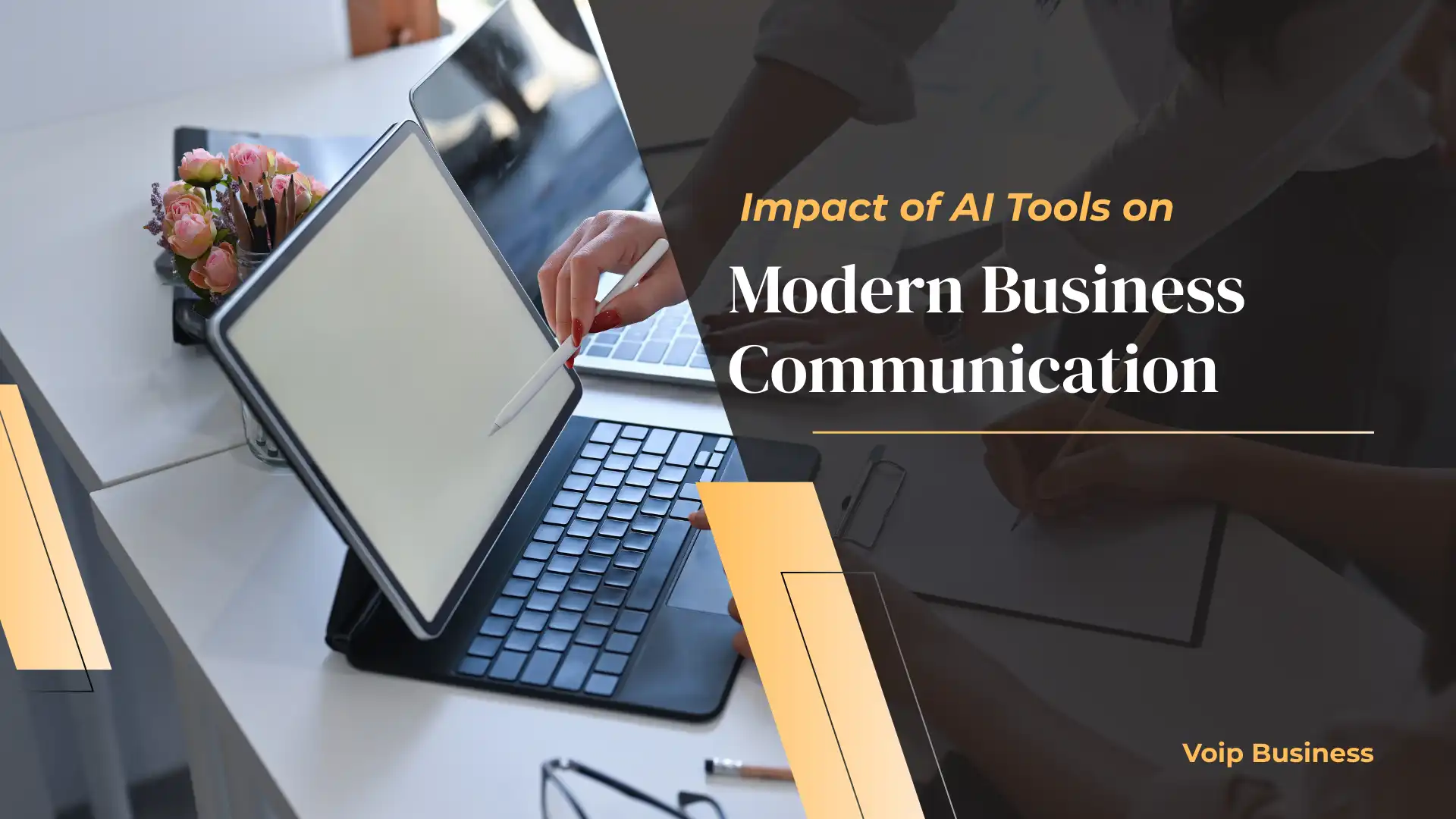 Impact of AI Tools on Modern Business Communication