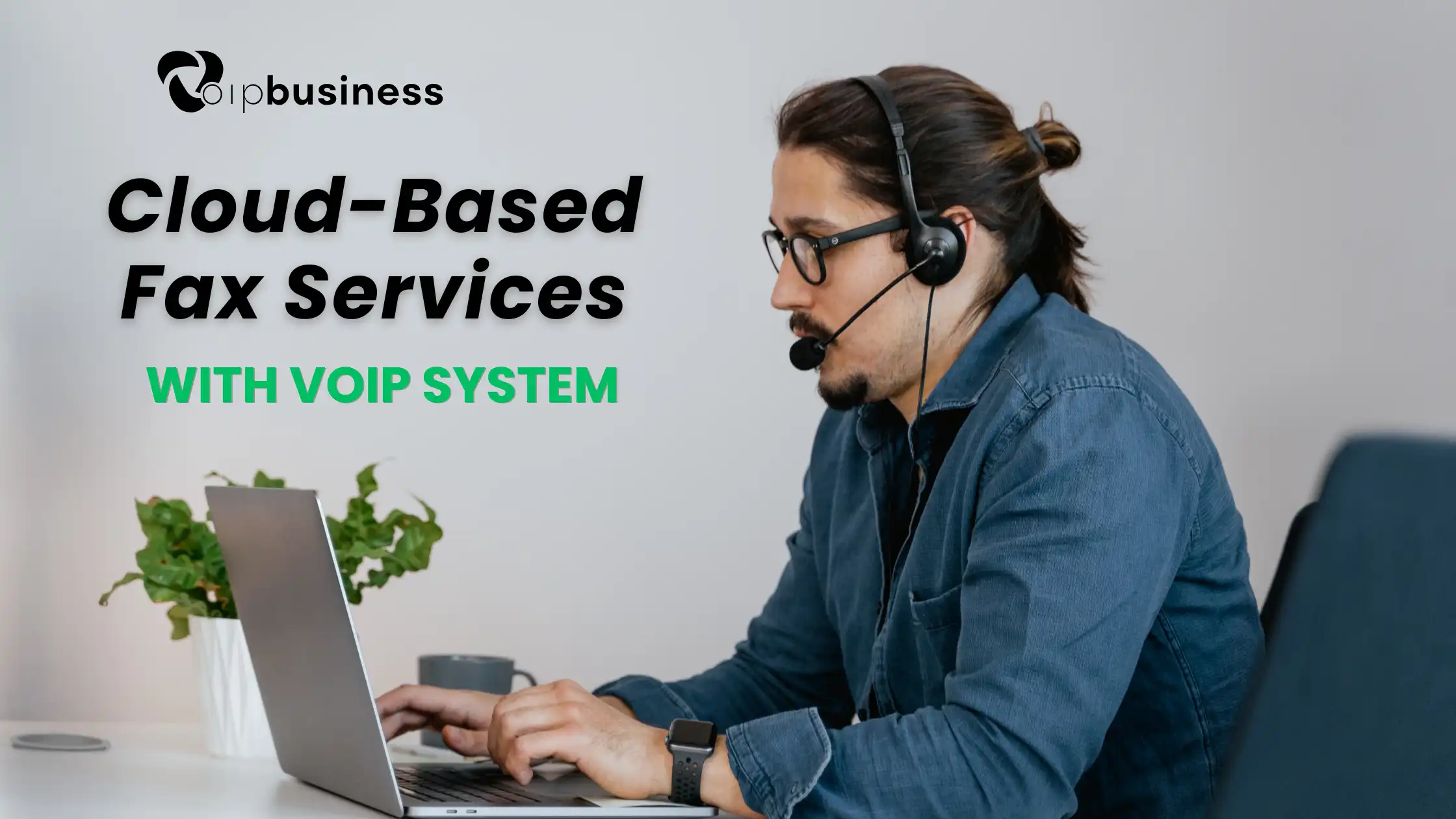 Cloud-Based Fax Services With Voip System