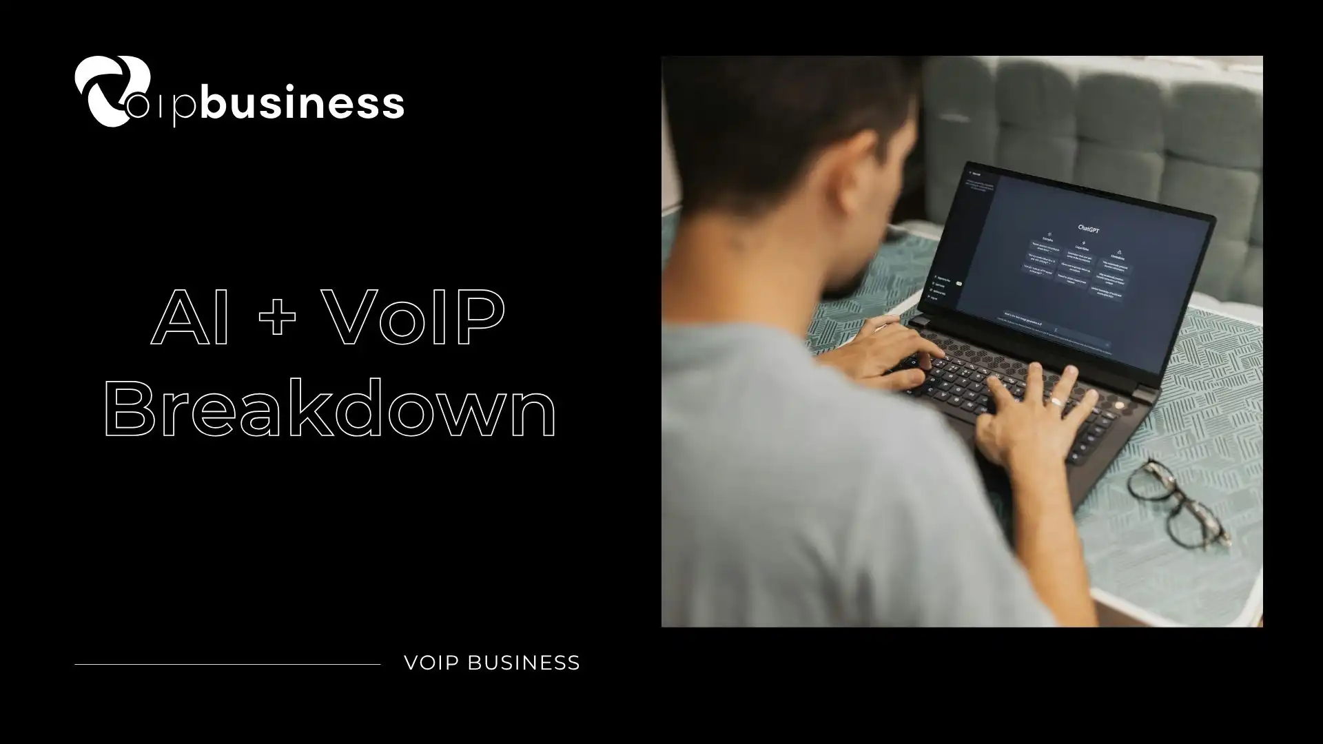 Ai and Voip break