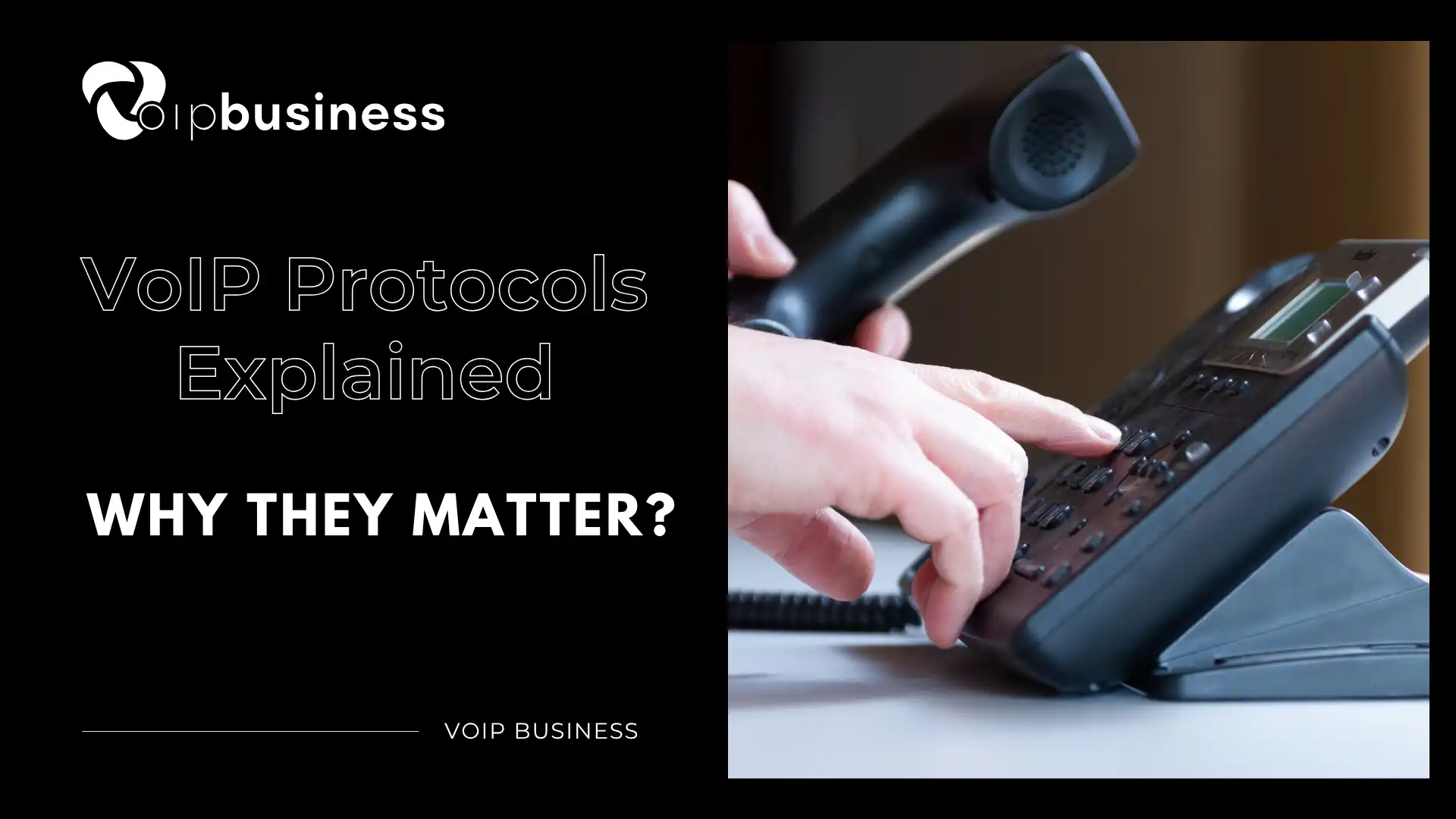 Explore Common VoIP Protocols