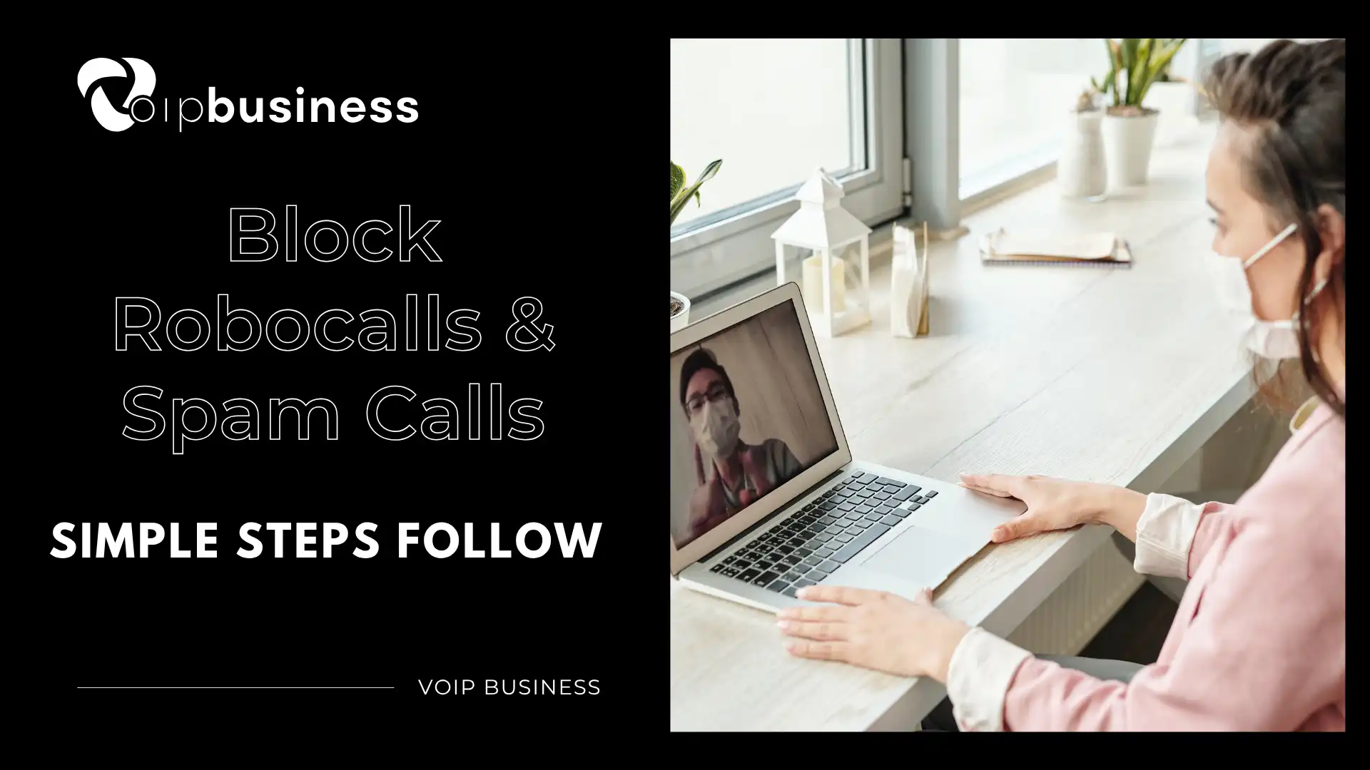 How to Block Robocalls and Spam Calls