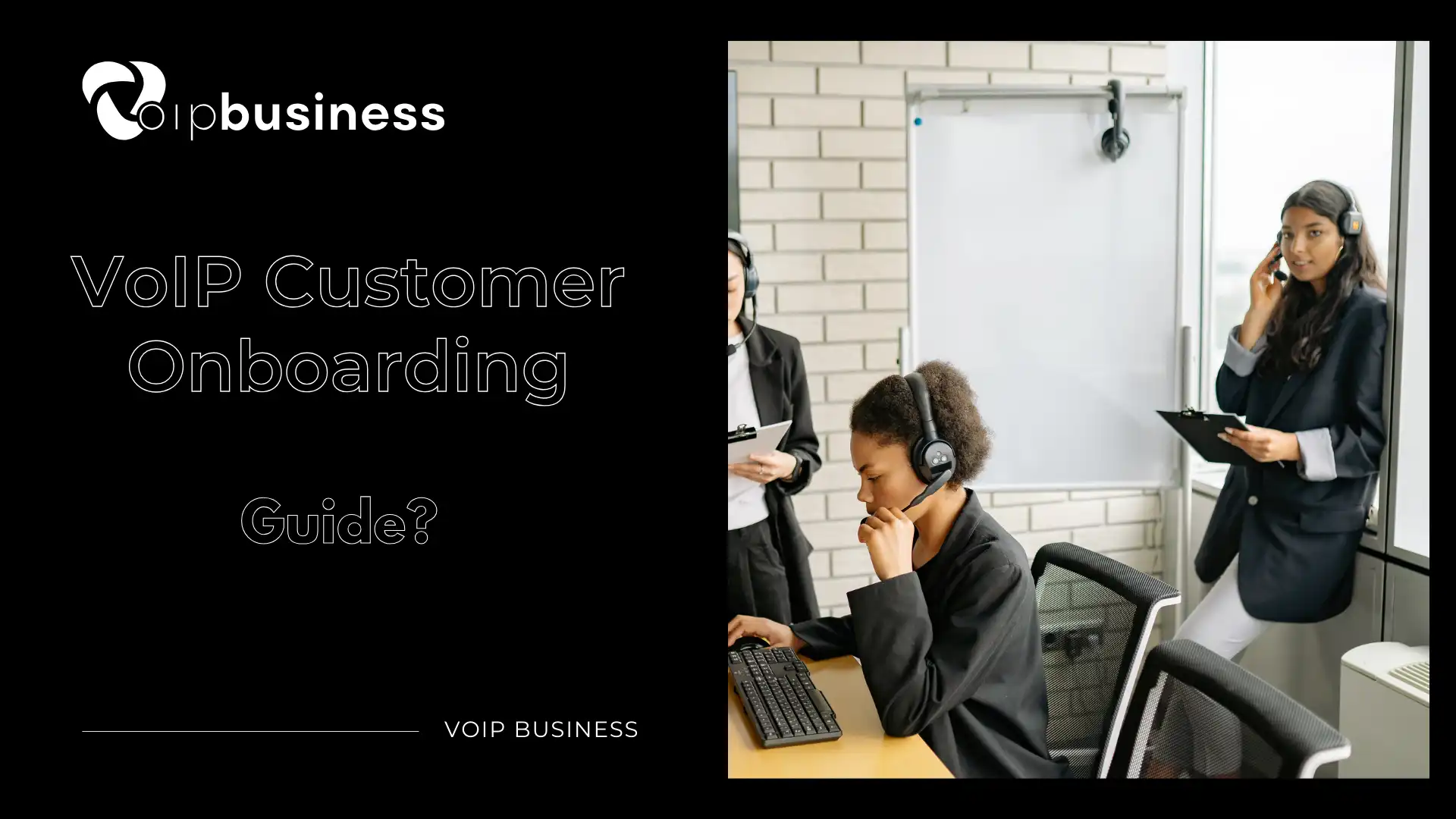VoIP Customer Onboarding Guide