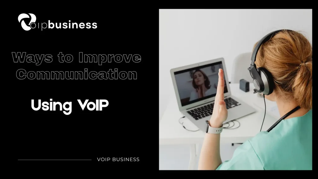 Ways to Improve Communication