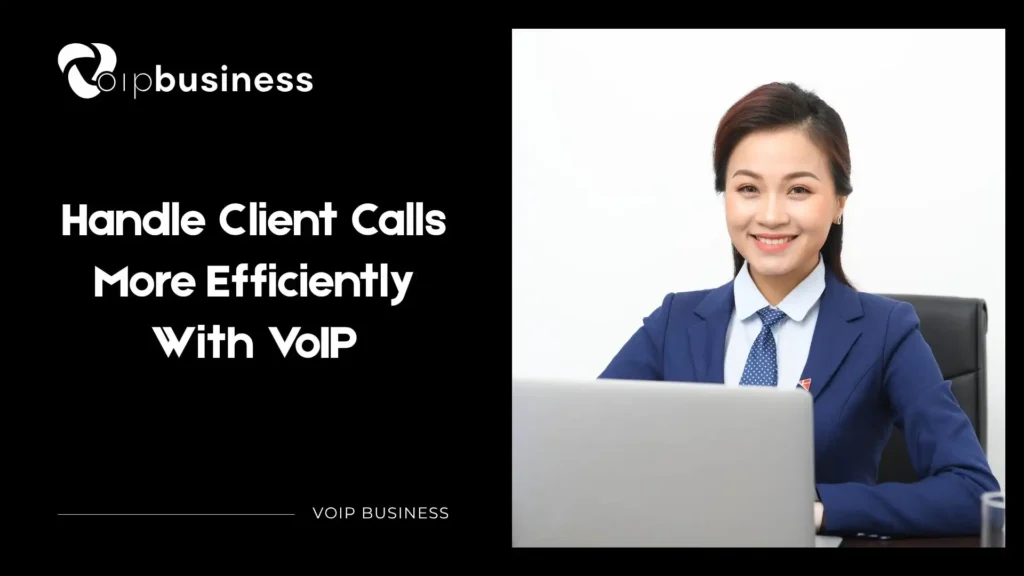 VoIP Helps Solicitors Handle Client Calls More Efficiently