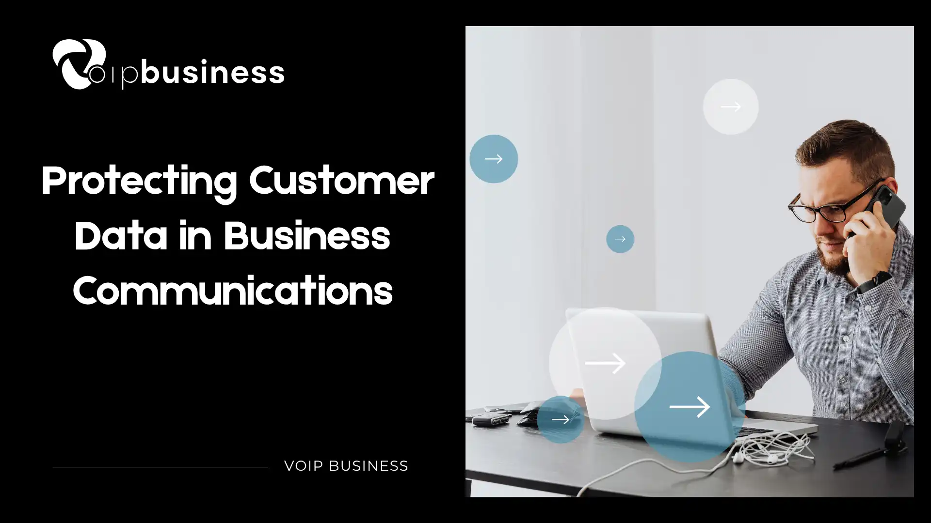 Protecting Customer Data in Business Communications