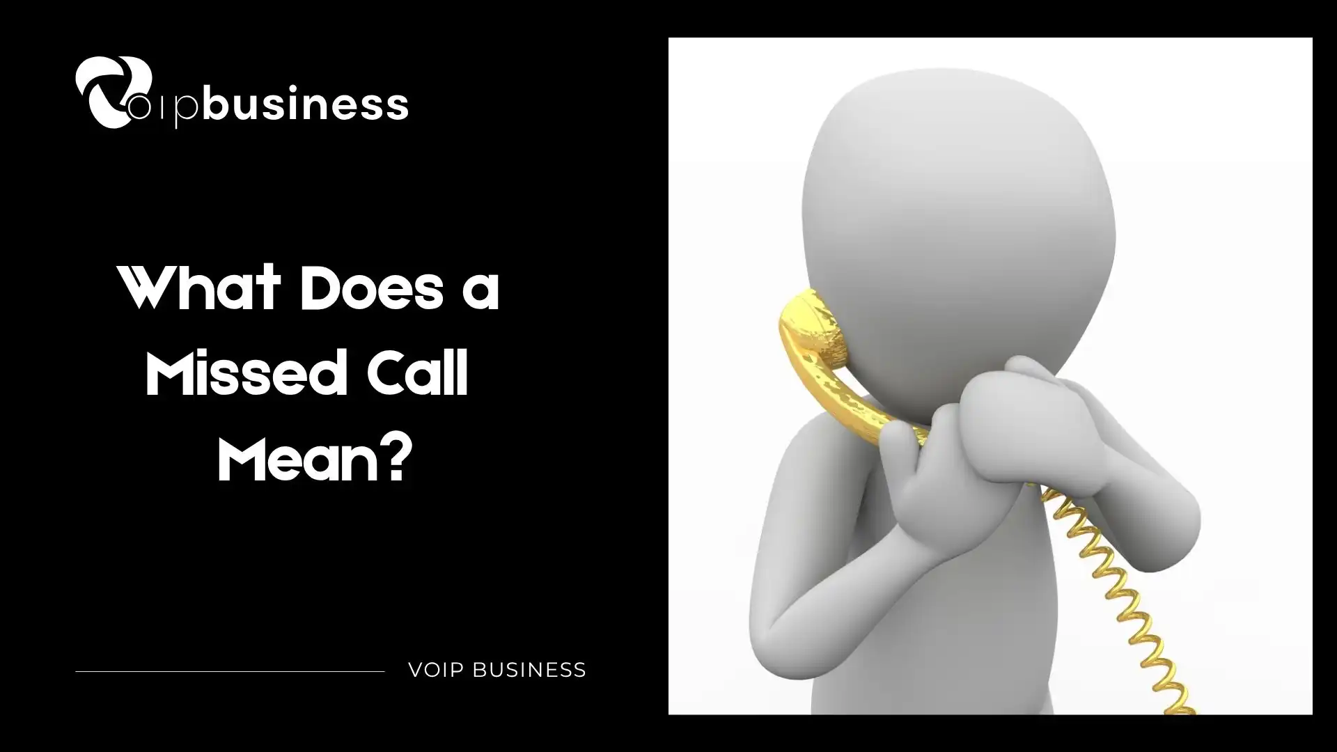What Does Missed Call Mean?