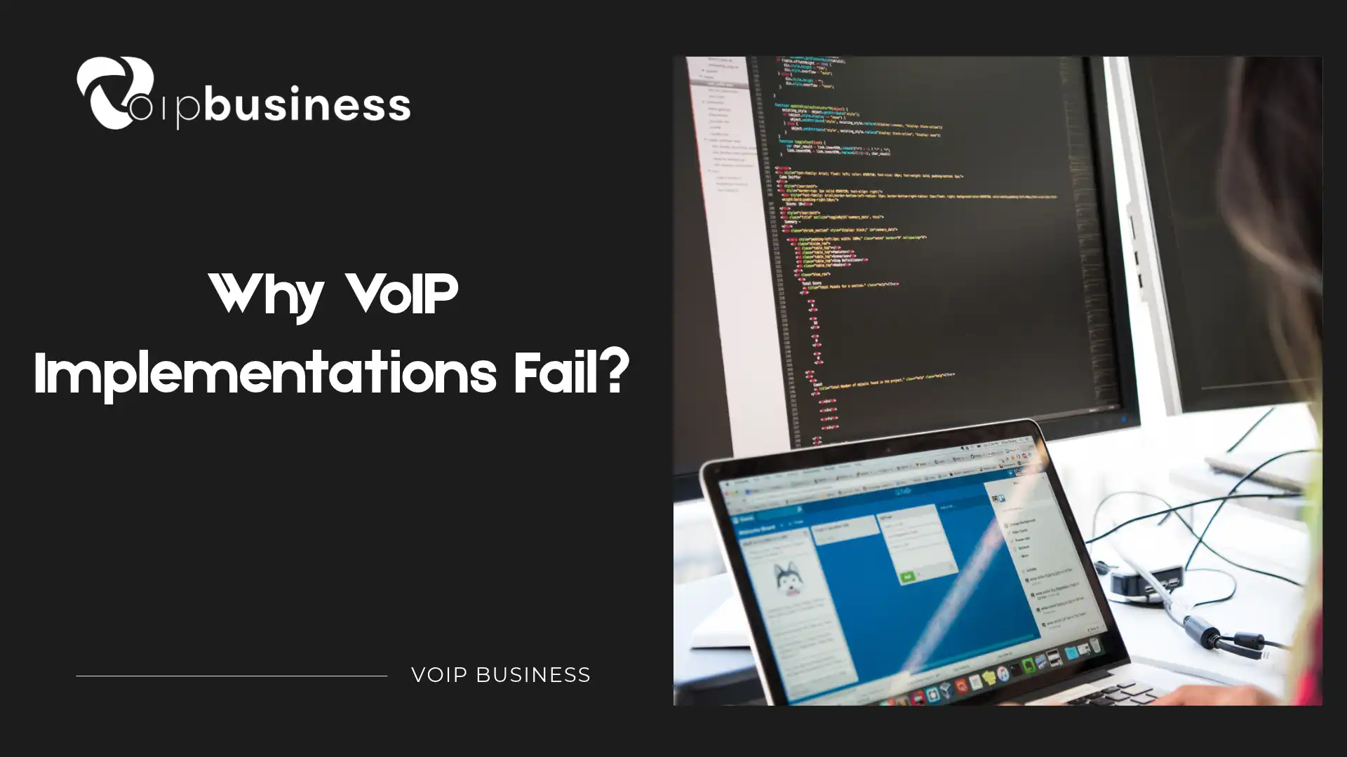 Why VoIP Implementations Fail?